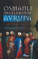 Osmanlı İmgeleminde Avrupa