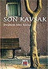 Son Kavşak