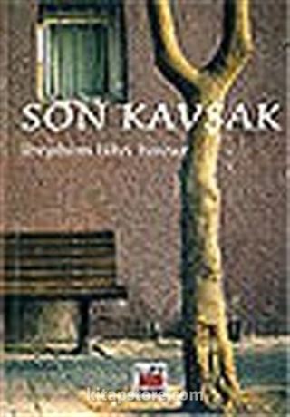 Son Kavşak