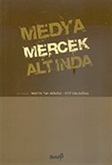 Medya Mercek Altında