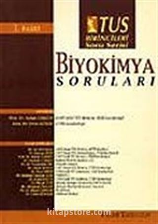 TUS Birincileri/Biyokimya Soruları