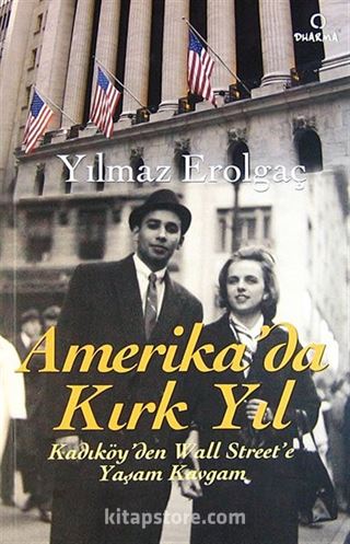 Amerika'da Kırk Yıl