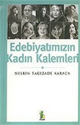 Edebiyatımızın Kadın Kalemleri