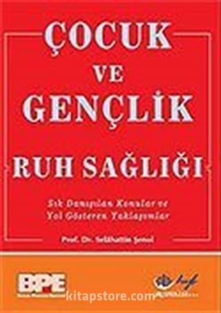 Çocuk ve Gençlik Ruh Sağlığı