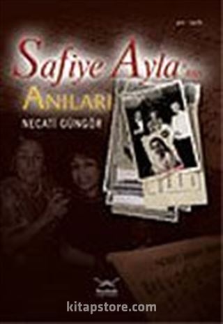 Safiye Ayla'nın Anıları