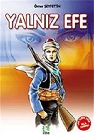 Yalnız Efe/100 Temel Eser