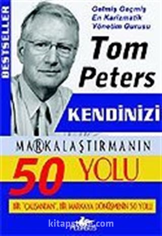 Kendinizi Markalaştırmanın 50 Yolu