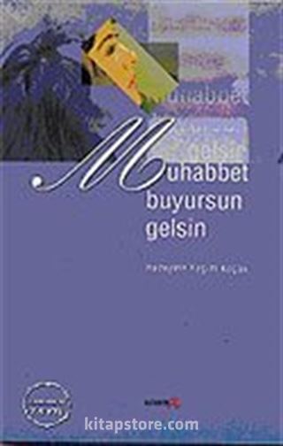 Muhabbet Buyursun Gelsin