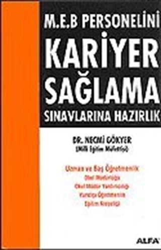 M.E.B Personeli Kariyer Sağlama Sınavlarına Hazırlık