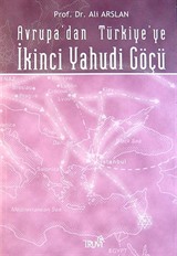 Avrupa'dan Türkiye'ye İkinci Yahudi Göçü