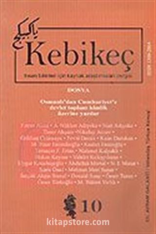 Sayı 10/2000-Kebikeç-İnsan Bilimleri İçin Kaynak Araştırmaları Dergisi