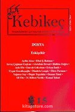 Sayı 15/2003-Kebikeç-İnsan Bilimleri İçin Kaynak Araştırmaları Dergisi