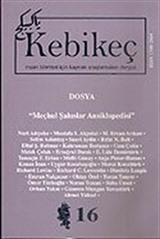 Sayı 16/2003-Kebikeç-İnsan Bilimleri İçin Kaynak Araştırmaları Dergisi