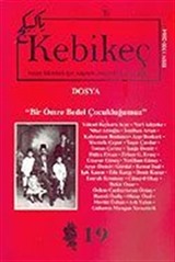 Sayı 19/2005-Kebikeç-İnsan Bilimleri İçin Kaynak Araştırmaları Dergisi