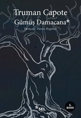 Gümüş Damacana/Truman Capote Bütün Öyküleri