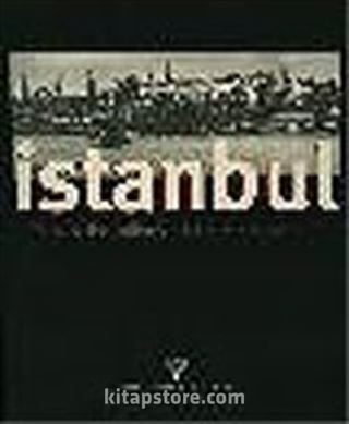 İstanbul/City of the Sultans