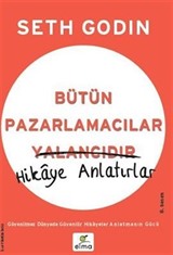 Bütün Pazarlamacılar Yalancıdır