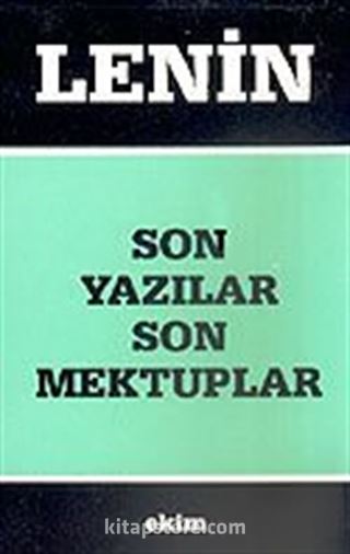 Son Yazılar Son Mektuplar