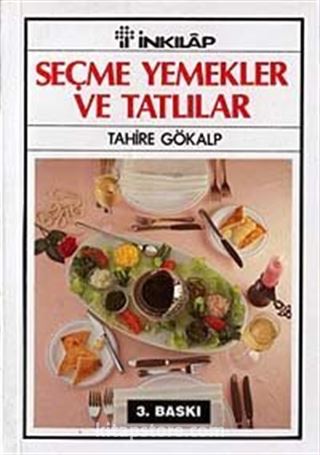 Seçme Yemekler - Tatlılar