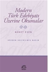 Modern Türk Edebiyatı Üzerine Okumalar