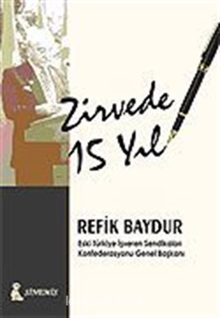 Zirvede 15 Yıl