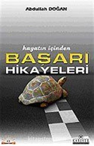 Hayatın içinden Başarı Hikayeri