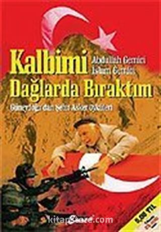 Kalbimi Dağlarda Bıraktım