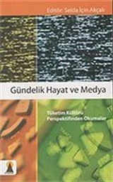 Gündelik Hayat ve Medya