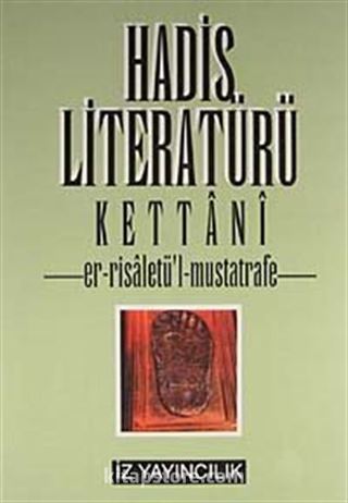 Hadis Literatürü Er-Risâletü'L-Mustatrafe