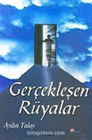 Gerçekleşen Rüyalar