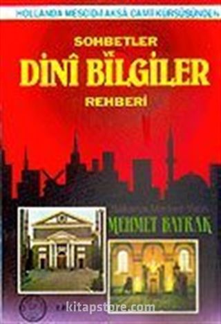 Sohbetler ve Dini Bilgiler Rehberi