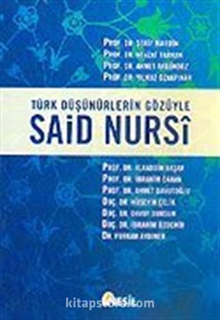 Türk Düşünürlerin Gözüyle Said Nursi