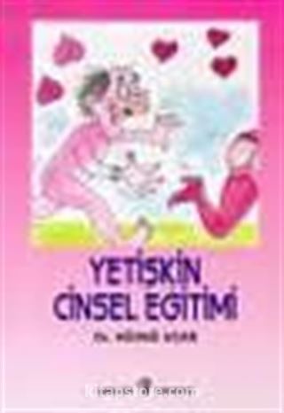 Yetişkin Cinsel Eğitim