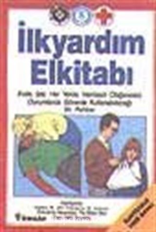 İlk Yardım El Kitabı (ilaveli)