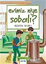 Evimiz Niye Sobalı / Meraklı Bilgiler 9