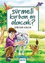 Sürmeli Kurban mı Olacak / Meraklı Bilgiler 8