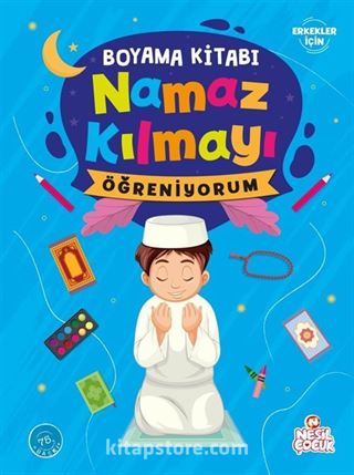 Namaz Kılmayı Öğreniyorum / Erkek (Boyama)