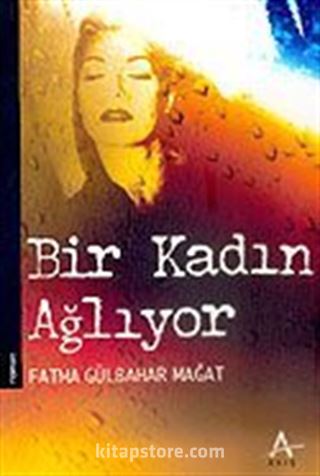 Bir Kadın Ağlıyor