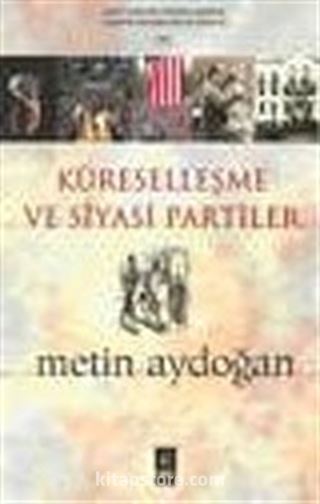 Küreselleşme ve Siyasi Partiler