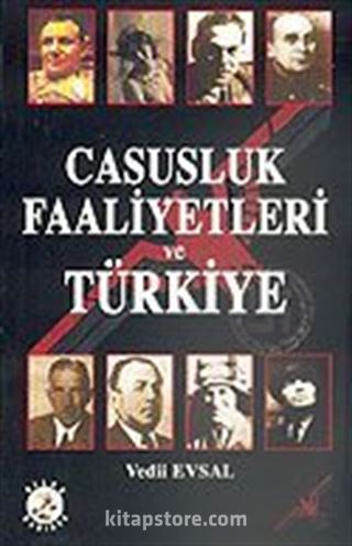 Casusluk Faaliyetleri ve Türkiye