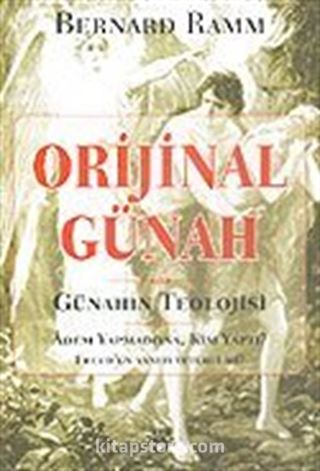 Orijinal Günah / Günahın Teolojisi