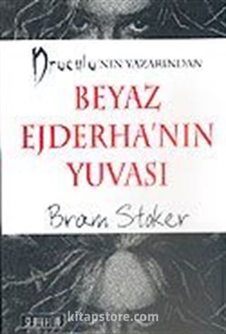 Beyaz Ejderha'nın Yuvası