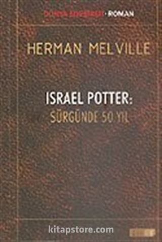 İsrael Potter: Sürgünde 50 Yıl