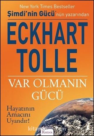 Var Olmanın Gücü