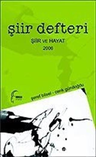 Şiir Defteri 2006 Şiir ve Hayat