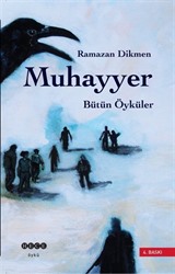 Muhayyer / Bütün Öyküler