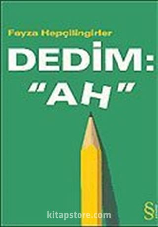 Dedim 'Ah' / Türkçe Off 2