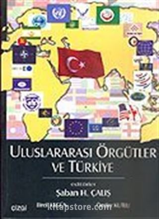 Uluslararası Örgütler ve Türkiye