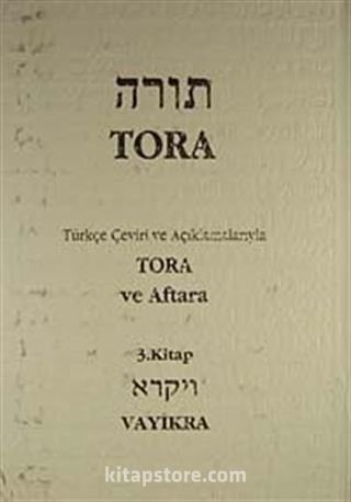 Tora ve Aftara 3 Vayikra / Tevrat Tefsiri III