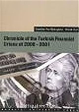 Chronicle of the Turkish Financial Crises of 2000-2001